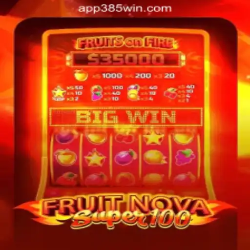 Exploring the Excitement of FruitNovaSuper100 and 385win.com Oficial Slots Brasil #1