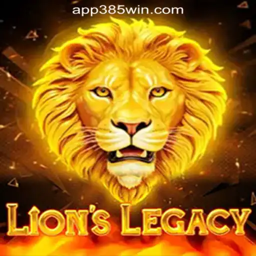 Exploring the World of LionsLegacy and 385win.com Oficial Slots Brasil #1
